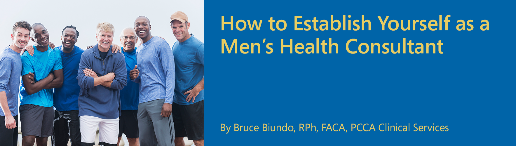 The Pcca Blog How To Establish Yourself As A Men S Health Consu